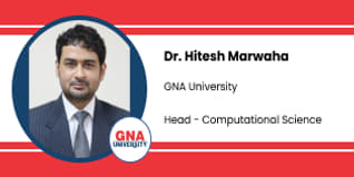 GNA University, Phagwara, Head of Computational Science Department: Dr. Hitesh Marwaha Interview